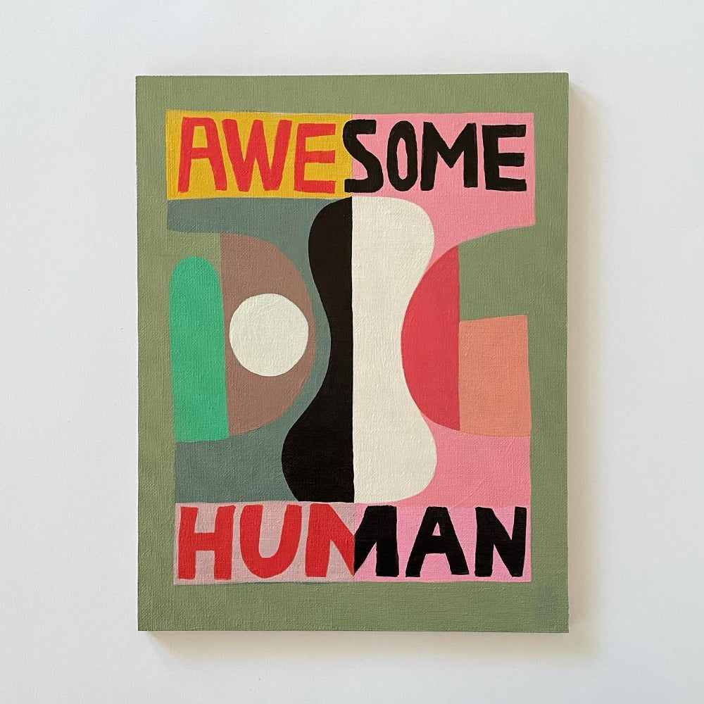 Awesome Human original painting